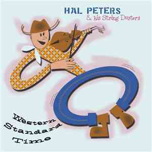 Hal Peters & His String Dusters - Western Standard Time download flac