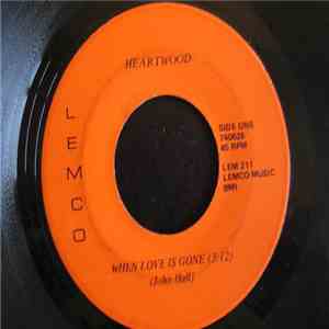 Heartwood  - When Love Is Gone / Midnight Rider download flac