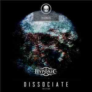 Hypoxic - Dissociate FLAC album
