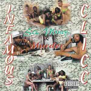 Infamous Clicc - Sex, Money, & Murder download flac