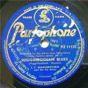 J. C. Higginbotham And His Six Hicks - Higginbotham Blues / Give Me Your Telephone Number download flac