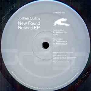 Joshua Collins - New Found Notions EP download flac