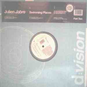 Julien Jabre - Swimming Places (Part Two) download flac