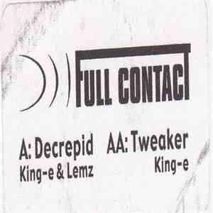 King-E & Lemz - Decrepid / Tweaker download flac
