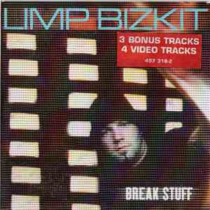 Limp Bizkit - Break Stuff download flac