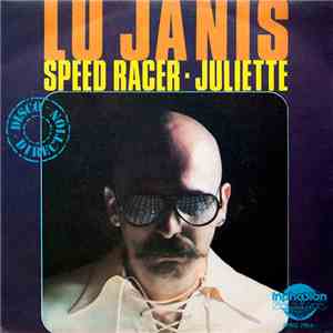 Lu Janis - Speed Racer / Juliette download flac