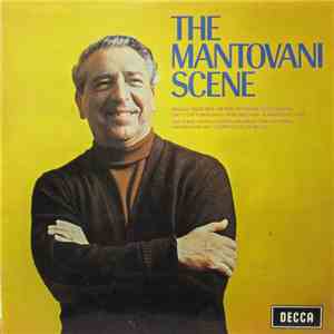 Mantovani And His Orchestra - The Mantovani Scene download flac
