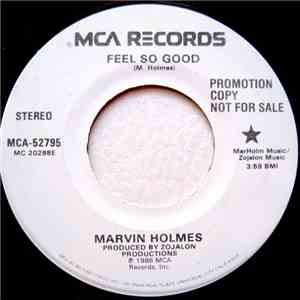 Marvin Holmes - Feel So Good download flac