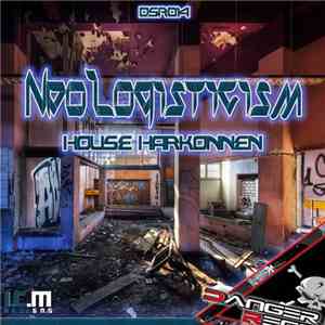 Neologisticism - House Harkonnen download flac