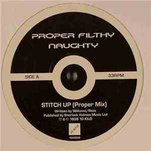 Proper Filthy Naughty - Stitch Up download flac