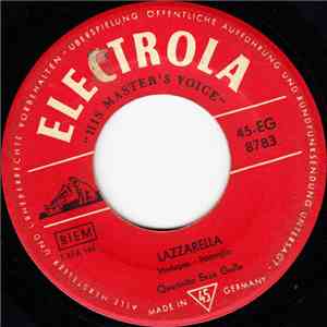 Quartetto Enzo Gallo - Lazzarella / Dillo Chitarra (Der Lachende Vagabund) download flac