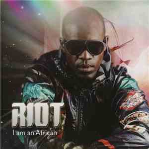 Riot  - I Am An African download flac