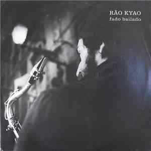 Rão Kyao - Fado Bailado download flac