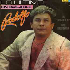 Rodolfo - Lo Último... en Bailable download flac