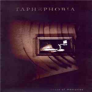 Taphephobia - House Of Memories download flac