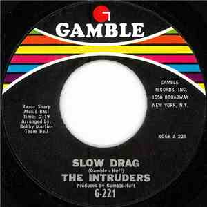 The Intruders - Slow Drag / So Glad I'm Yours download flac