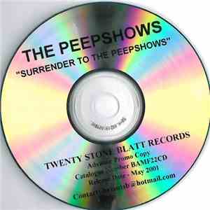The Peepshows - Surrender To The Peepshows FLAC album
