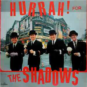 The Shadows - Hurrah! For The Shadows download flac