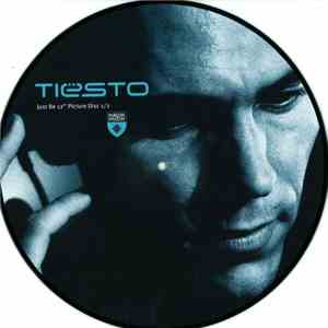 Tiësto - Just Be (12" Picture Disc 1/2) download flac
