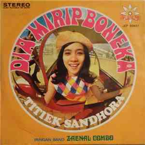 Titiek Sandhora Iringan Band Zaenal Combo - Dia Mirip Boneka download flac