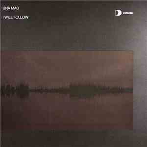 Una Mas - I Will Follow download flac