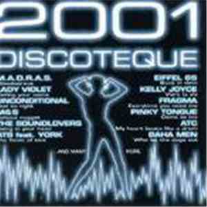 Various - 2001 Discoteque download flac