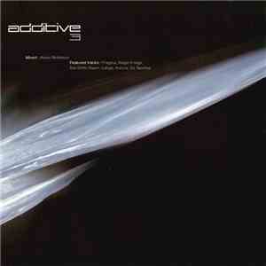 Various - Additive 3 download flac