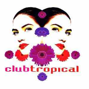 Various - Club Tropical download flac