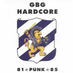 Various - GBG Hardcore Punk 81-85 download flac