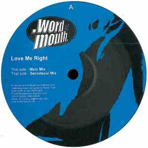 Word Of Mouth - Love Me Right download flac