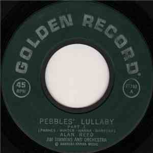 Alan Reed, Jim Timmens And Orchestra - Pebbles' Lullaby download flac