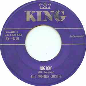 Bill Jennings Quartet - Big Boy download flac