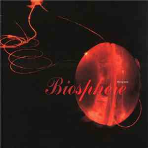 Biosphere - Microgravity download flac