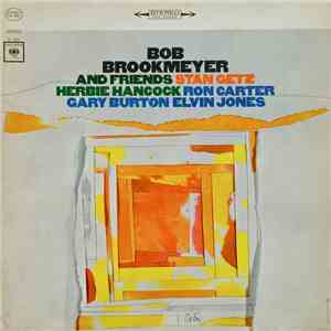 Bob Brookmeyer - Bob Brookmeyer And Friends download flac