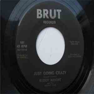 Buddy Wright And The Wright Five - Foolish Things / Just Going Crazy download flac
