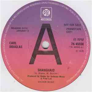 Carl Douglas - Shanghaid download flac