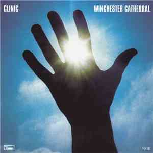 Clinic - Winchester Cathedral download flac