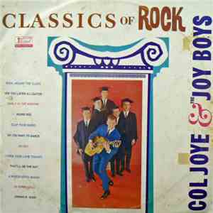 Col Joye And The Joy Boys - Classics Of Rock download flac