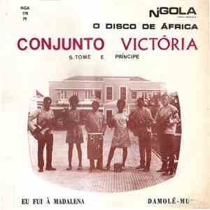 Conjunto Victória - Eu Fui À madalena / Damolé-Mu download flac