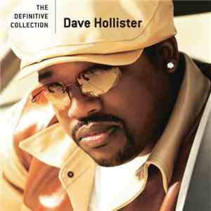 Dave Hollister - The Definitive Collection download flac