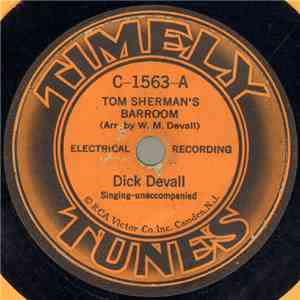 Dick Devall - Tom Sherman's Barroom / Out On The Lone Star Cow Trail download flac