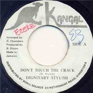 Dignitary Stylish - Don't Touch The Crack download flac