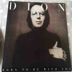 Dion  - Born To Be With You download flac