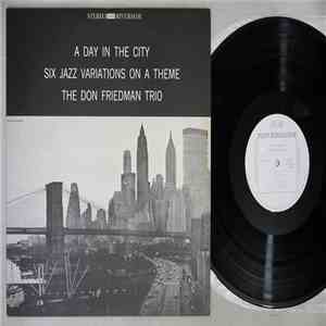 Don Friedman Trio - A Day In The City : Six Variations On A Theme download flac