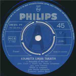 Fredi - Kolmatta Linjaa Takaisin / Onhan Päivä Vielä Huomennakin download flac