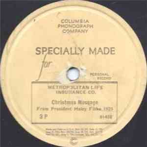 Haley Fiske, Metropolitan Life Insurance Co. Glee Club - Christmas Message / Silent Night, Holy Night download flac