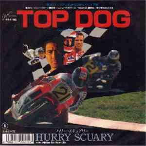 Hurry Scuary - Top Dog download flac