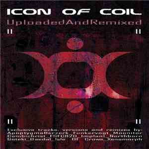 Icon Of Coil - UploadedandRemixed download flac