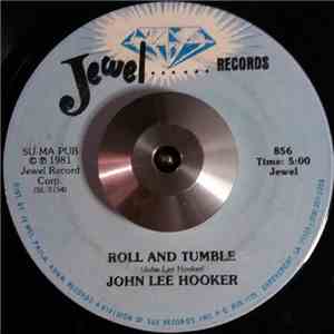 John Lee Hooker - Roll And Tumble / Baby Baby download flac