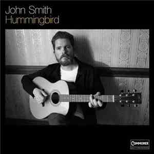 John Smith  - Hummingbird FLAC album
